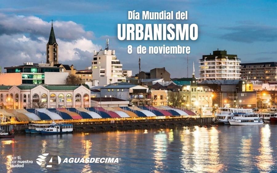 Hoy se conmemora el Día Mundial del Urbanismo